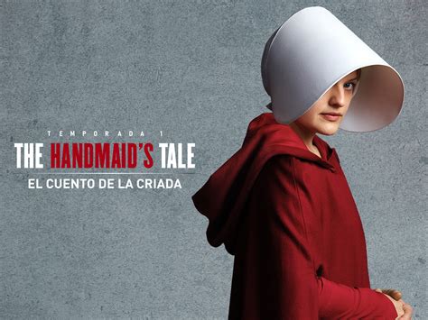 El Cuento De La Criada Señoras La exitosa serie de televisión, “El cuento de la criada” (The Handmaid